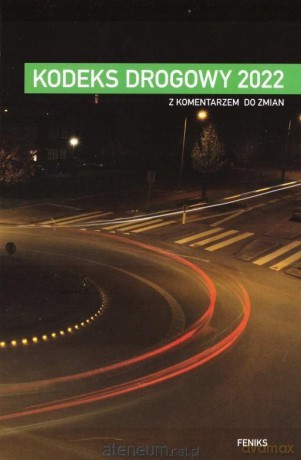 Kodeks drogowy 2022 [KSIĄŻKA]