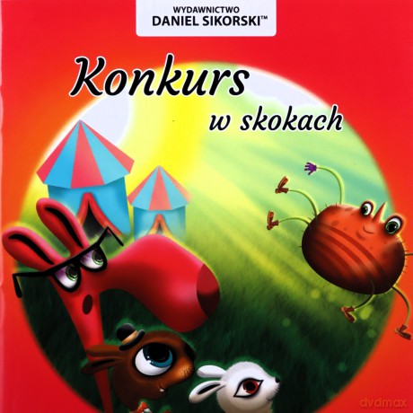 Konkurs w skokach - Daniel Sikorski, Gerard Śmiechowski [KSIĄŻKA]