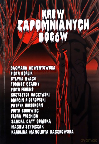 Krew Zapomnianych Bogów [KSIĄŻKA]