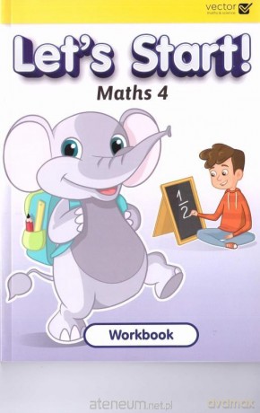 Let's Start Maths 4 ćwiczenie [KSIĄŻKA]