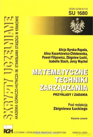 Matematyczne techniki zarządzania - Zbigniew Łucki [KSIĄŻKA]