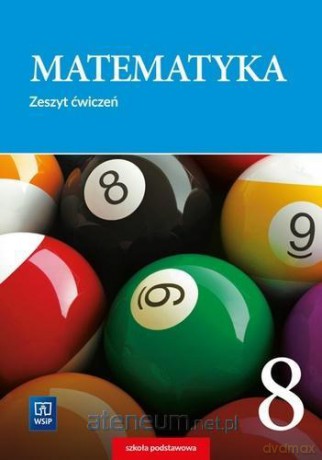 Matematyka Szkoła podstawowa 8 ćw. - Adam Makowski, Tomasz Masłowski, Anna Toruńska [KSIĄŻKA]