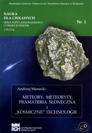 Meteory meteoryty prametria słoneczna i.. - Andrzej Manecki [KSIĄŻKA]