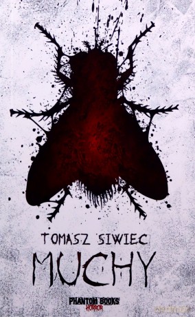 Muchy - Tomasz Siwiec [KSIĄŻKA]