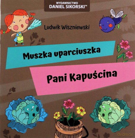 Muszka-uparciuszka, Pani Kapuścina - Ludwik Wiszniewski, Gerard Śmiechowski [KSIĄŻKA]