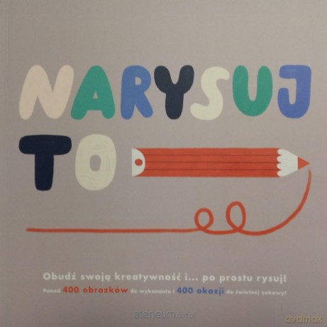 Narysuj to [KSIĄŻKA]