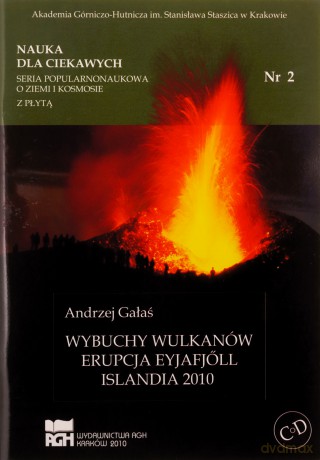 Nauka dla ciekawych. Wybuchy wulkanów...nr 2 - Andrzej Gałaś [KSIĄŻKA]