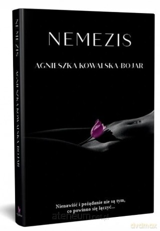 Nemezis - Agnieszka Kowalska-Bojar [KSIĄŻKA]