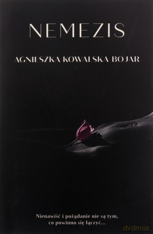Nemezis - Agnieszka Kowalska-Bojar [KSIĄŻKA]