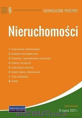 Nieruchomości - ujednolicone przepisy [KSIĄŻKA]