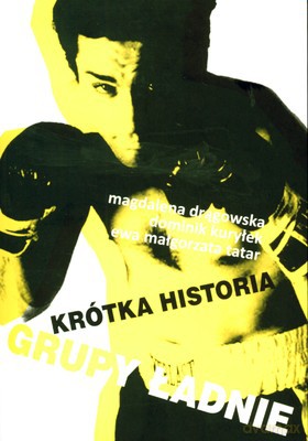 Krótka Historia Grupy Ładnie [KSIĄŻKA]