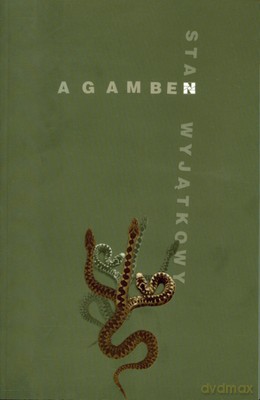 Stan Wyjątkowy Homo Sacer II - Giorgio Agamben [KSIĄŻKA]