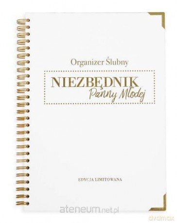 Organizer Ślubny. Niezbędnik Panny Młodej limit. [KSIĄŻKA]