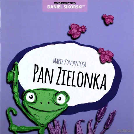 Pan Zielonka - Maria Konopnicka, Gerard Śmiechowski [KSIĄŻKA]
