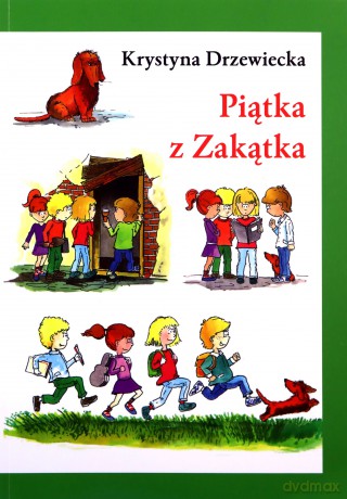 Piątka z Zakątka - Krystyna Drzewiecka [KSIĄŻKA]