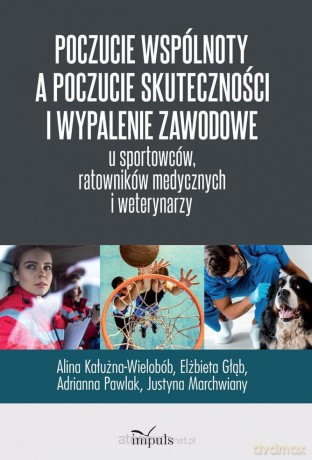 Poczucie wspólnoty a poczucie skuteczności [KSIĄŻKA]