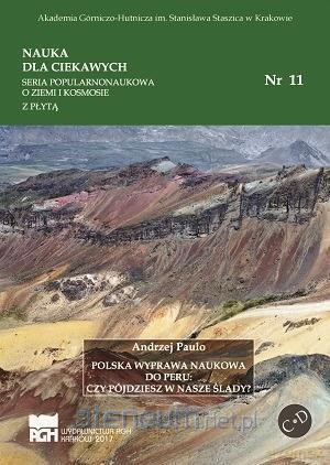 Polska wyprawa naukowa do Peru - Paulo [KSIĄŻKA]