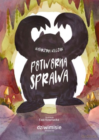 Potworna sprawa - Katarzyna Kilczuk [KSIĄŻKA]