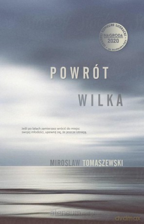 Powrót Wilka - Mirosław Tomaszewski [KSIĄŻKA]