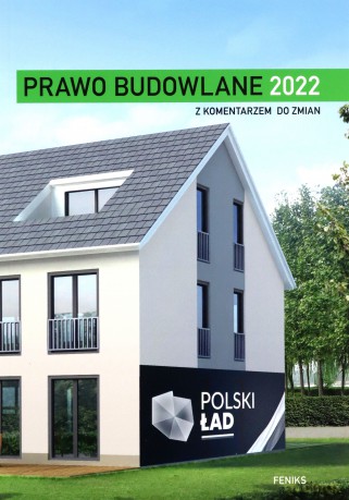 Prawo budowlane 2022 [KSIĄŻKA]