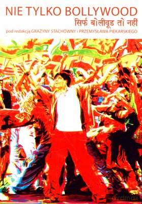 Nie Tylko Bollywood [KSIĄŻKA]