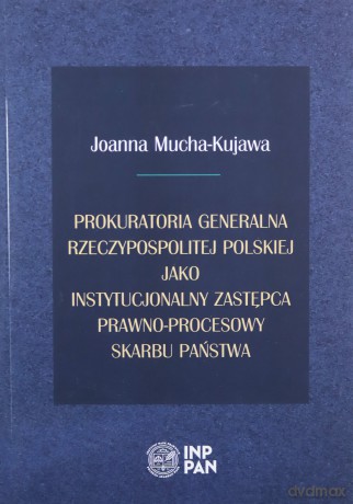 Prokuratoria Generalna Rzeczypospolitej Polskiej - Justyna Włodarczyk-Madejska [KSIĄŻKA]