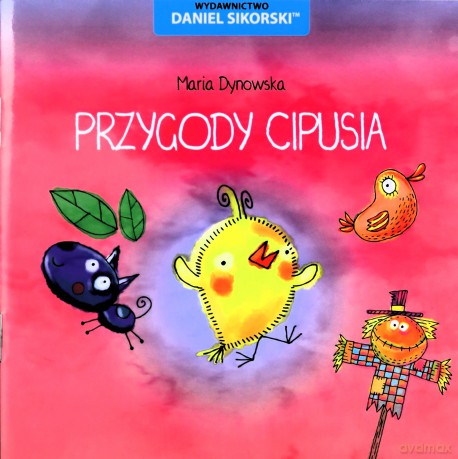 Przygody Cipusia - Maria Dynowska, Gerard Śmiechowski [KSIĄŻKA]