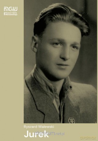 Ryszard Walewski Jurek - Ryszard Walewski [KSIĄŻKA]
