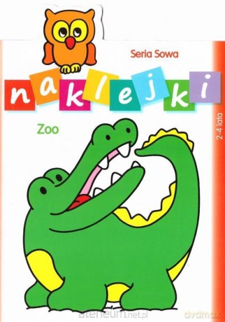 Seria Sowa. Naklejki. Zoo [KSIĄŻKA]