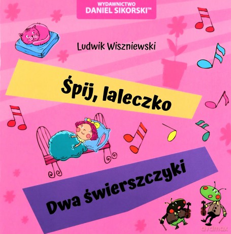 Śpij, laleczko, Dwa świerszczyki - Ludwik Wiszniewski, Gerard Śmiechowski [KSIĄŻKA]