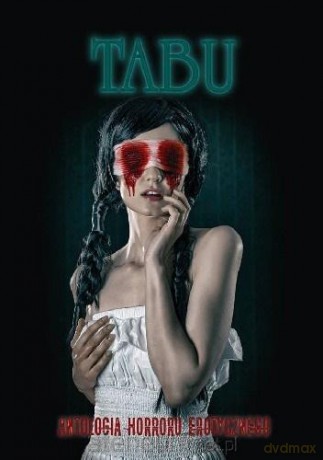 Tabu. Antologia horroru erotycznego cz.1 [KSIĄŻKA]