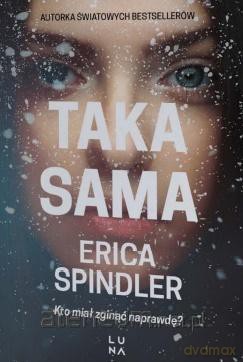 Taka sama - Erica Spindler [KSIĄŻKA]