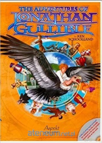 The Adventures of Jonathan Gullible - Ken Schoolland [KSIĄŻKA]