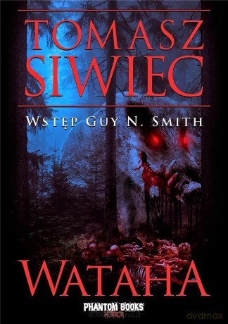 Wataha (Tom 1) - Tomasz Siwiec [KSIĄŻKA]