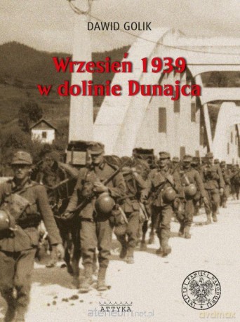 Wrzesień 1939 w dolinie Dunajca - Dawid Golik [KSIĄŻKA]