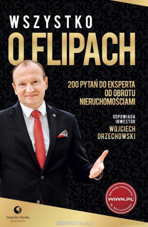 Wszystko o flipach - Wojciech Orzechowski [KSIĄŻKA]