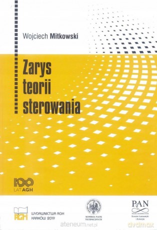 Zarys teorii sterowania - Wojciech Mitkowski [KSIĄŻKA]