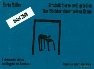 Strażnik Bierze Swój Grzebień Wer.Pol/Niemiecka (twarda) - Herta Muller [KSIĄŻKA]