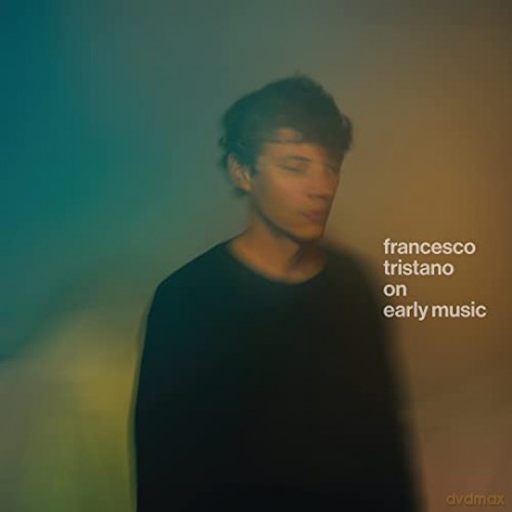 Francesco Tristano: On Early Music [CD]