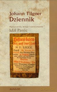 Dziennik - Johann Tilgner [KSIĄŻKA]