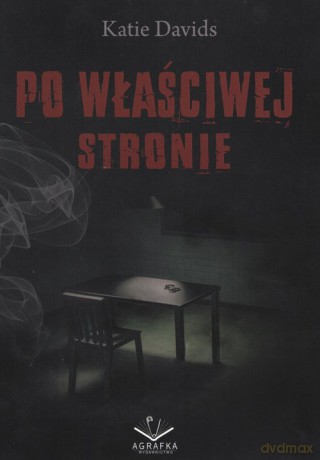 Po właściwej stronie - Katie Davids [KSIĄŻKA]