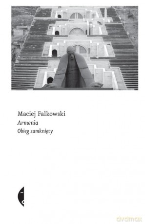Armenia - Maciej Falkowski [KSIĄŻKA]