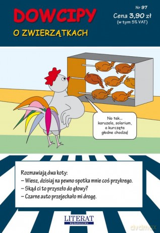Dowcipy o zwierzątkach Nr 97 - Monika Mądraszewska, Karol Skwira [KSIĄŻKA]
