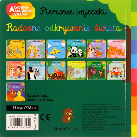 Dzień dobry, niedźwiadku! Akademia mądrego dziecka Pierwsze bajeczki - Nathalie Choux [KSIĄŻKA]