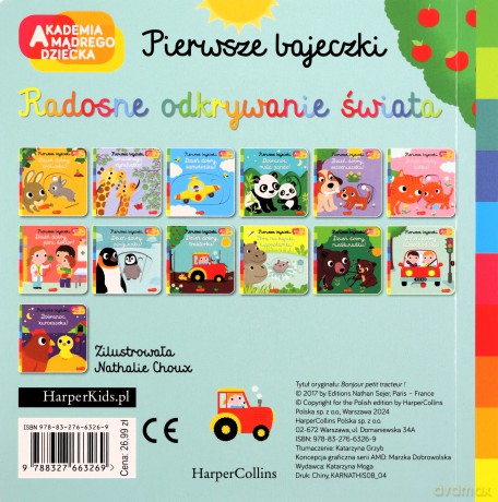 Dzień dobry, traktorku! Akademia mądrego dziecka Pierwsze bajeczki - Nathalie Choux [KSIĄŻKA]