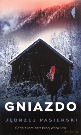 Gniazdo - Jędrzej Pasierski [KSIĄŻKA]