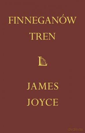 Finneganów Tren - James Joyce [KSIĄŻKA]