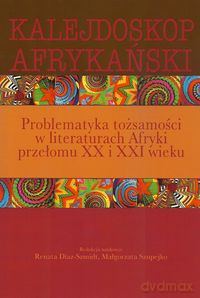 Kalejdoskop afrykański [KSIĄŻKA]