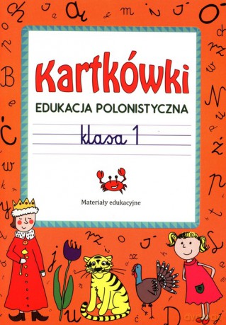 Kartkówki Edukacja polonistyczna klasa 1 - Beata Guzowska [KSIĄŻKA]