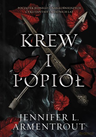 Krew i popiół - Jennifer L. Armentrout [KSIĄŻKA]